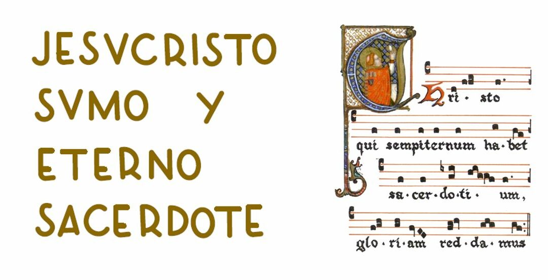 12 de junio 2025 –  FIESTA DE JESUCRISTO, SUMO Y ETERNO SACERDOTE