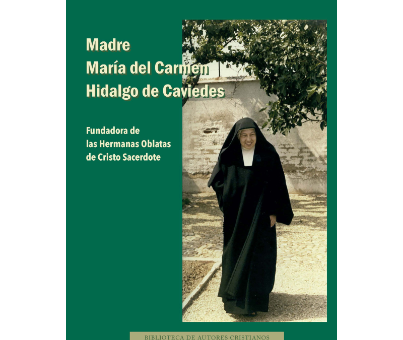 Nueva Biografía de M. Mª del Carmen